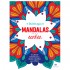 Livro Mandalas Para Sonhar Colorir Ciranda Cultural